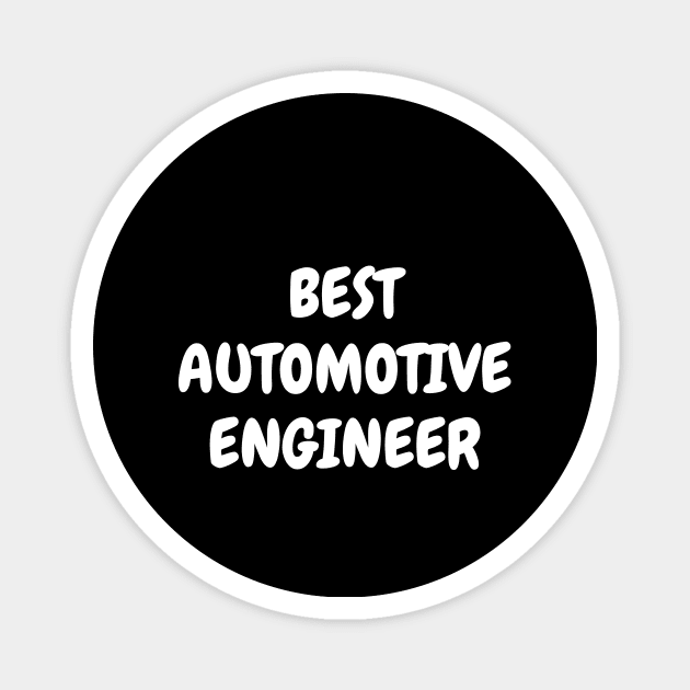 Best automotive engineer Magnet by Word and Saying